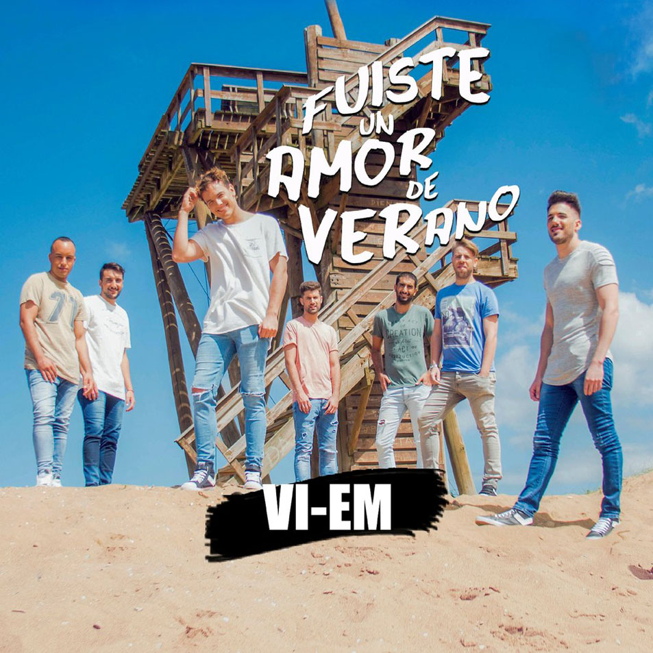 Cartula Frontal de Vi-Em - Fuiste Un Amor De Verano (Cd Single)