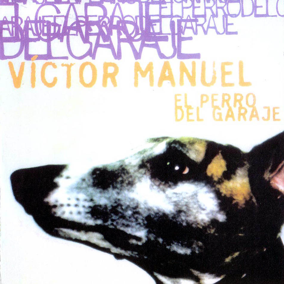 Cartula Frontal de Victor Manuel - El Perro Del Garaje