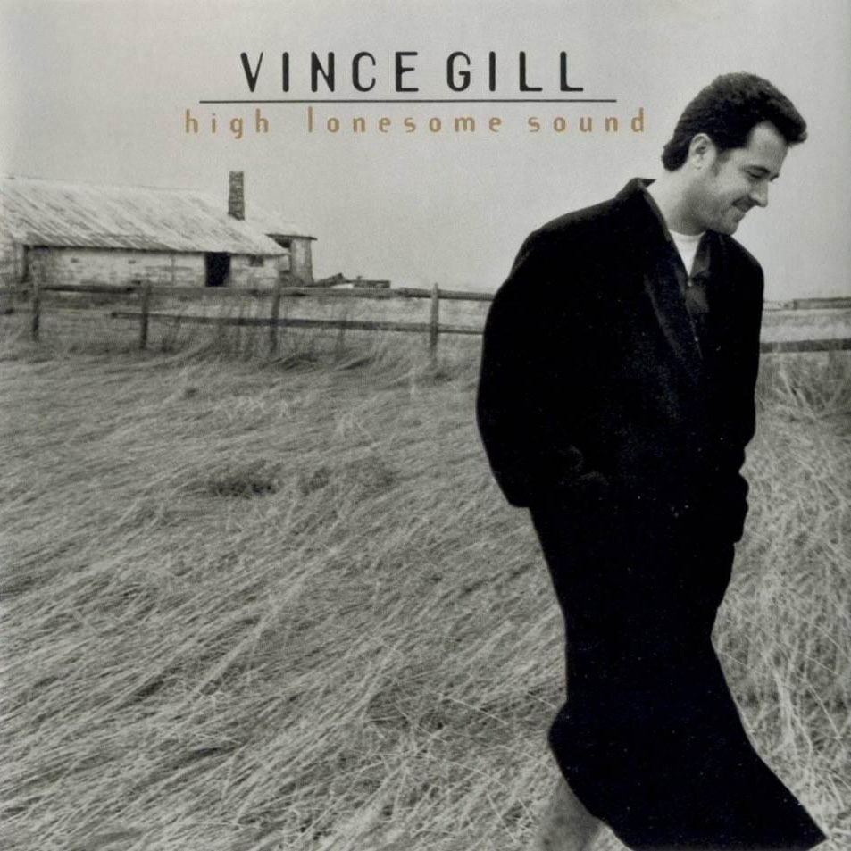 Cartula Frontal de Vince Gill - High Lonesome Sound