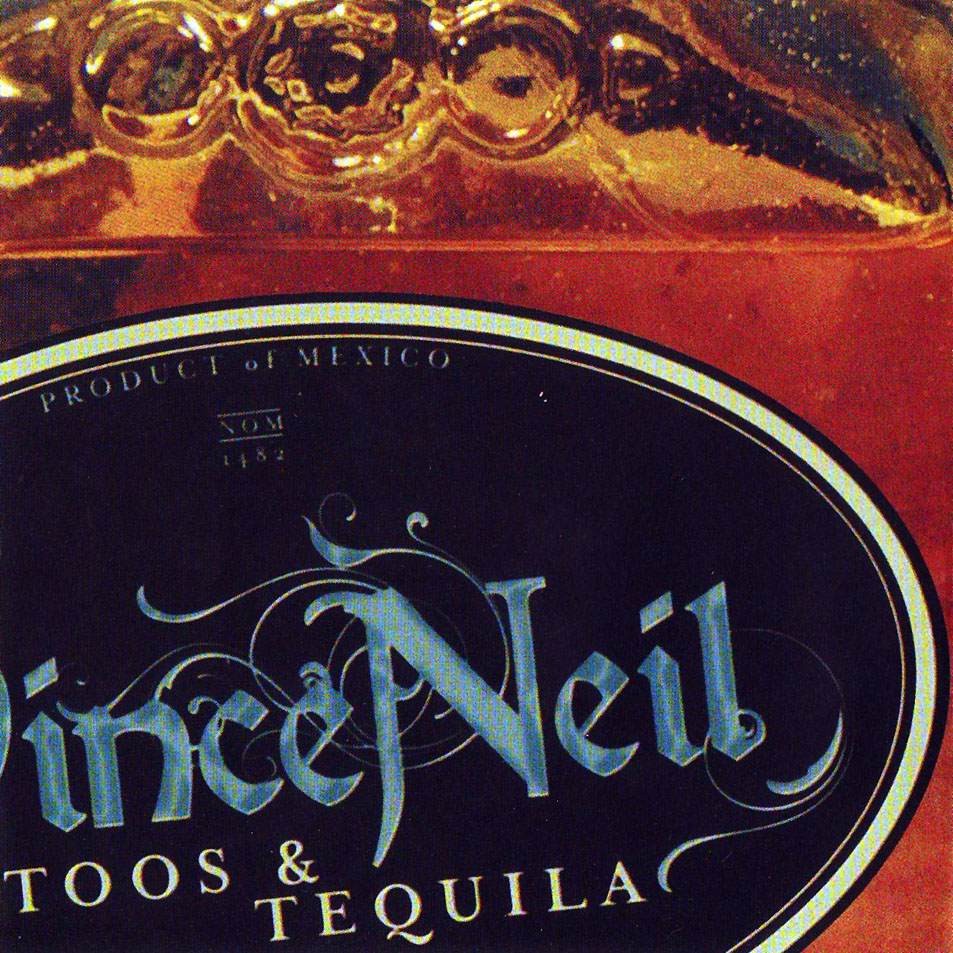 Cartula Interior Frontal de Vince Neil - Tattoos & Tequila