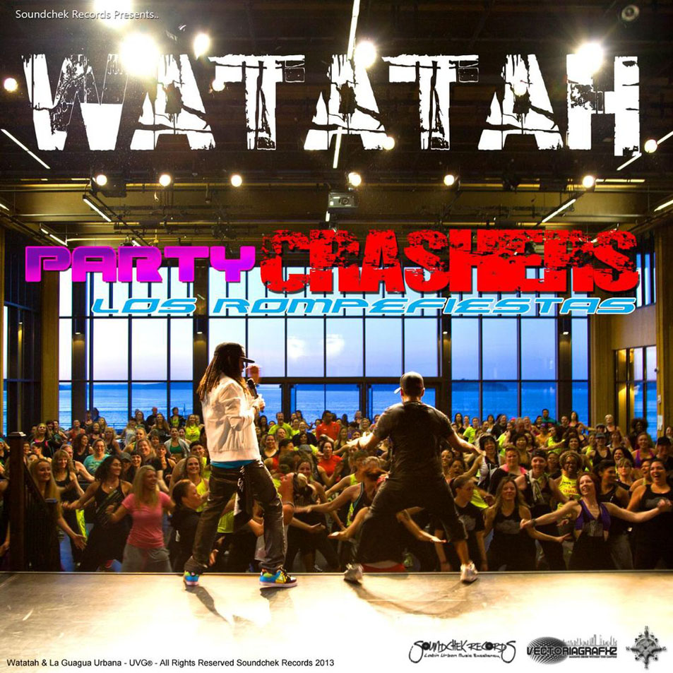 Cartula Frontal de Watatah - Partycrashers (Los Rompe Fiestas) (Cd Single)