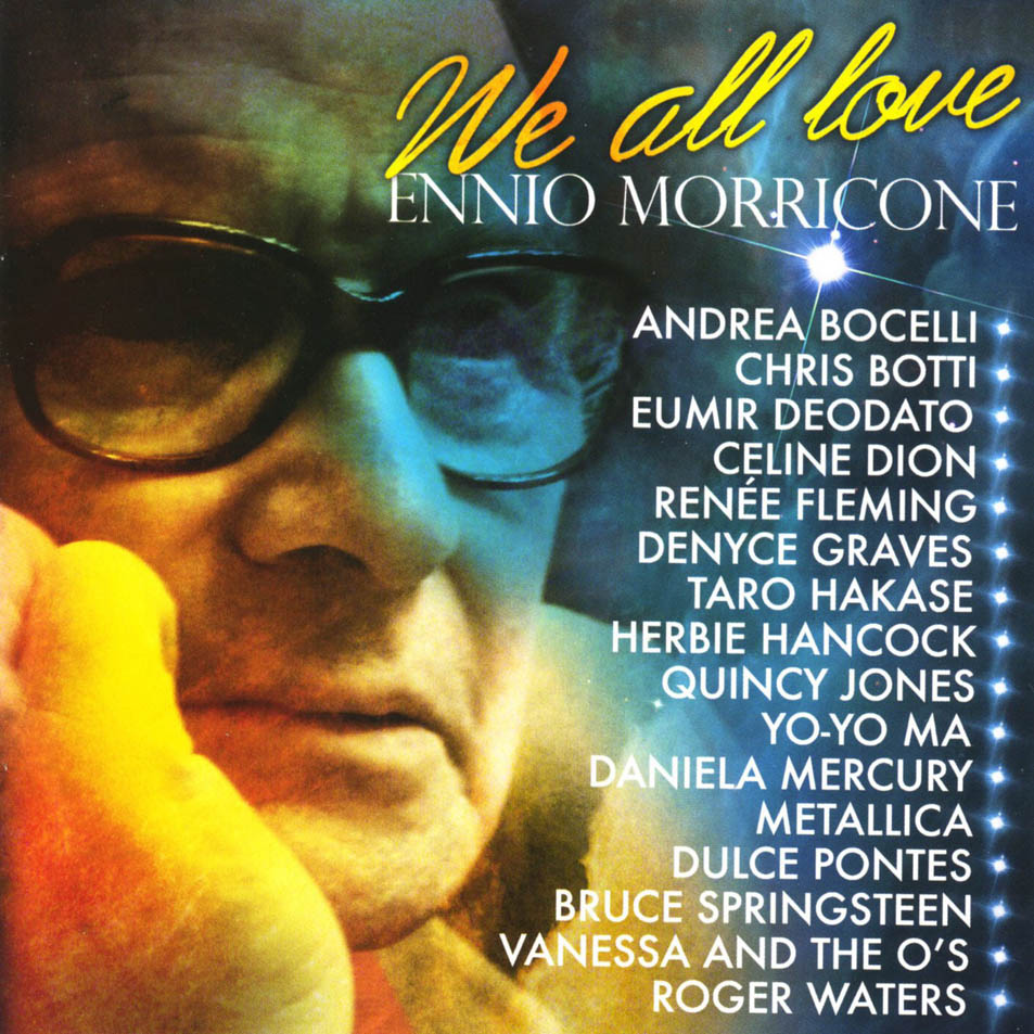 Cartula Frontal de We All Love Ennio Morricone