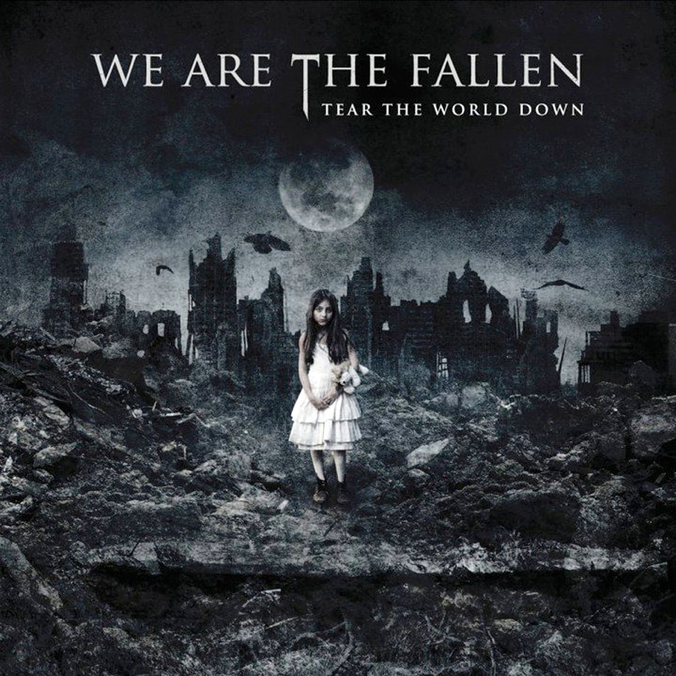 Cartula Frontal de We Are The Fallen - Tear The World Down