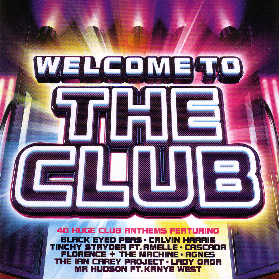 Cartula Frontal de Welcome To The Club (2009)