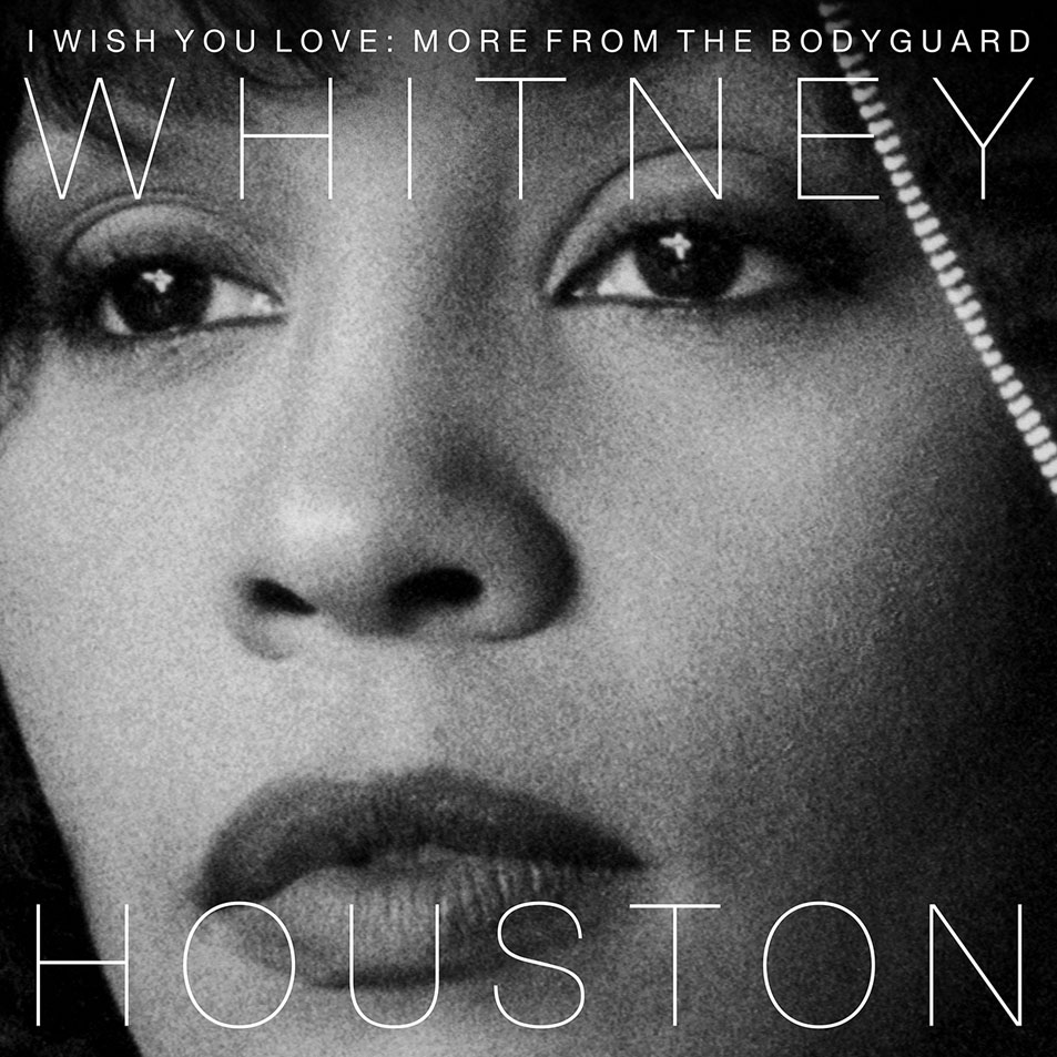 Cartula Frontal de Whitney Houston - I Wish You Love: More From The Bodyguard