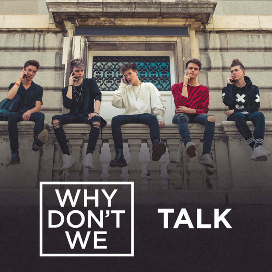 Cartula Frontal de Why Don't We - Talk (Cd Single)