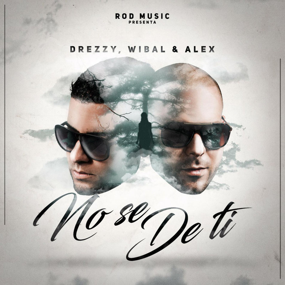 Cartula Frontal de Wibal & Alex - No Se De Ti (Cd Single)