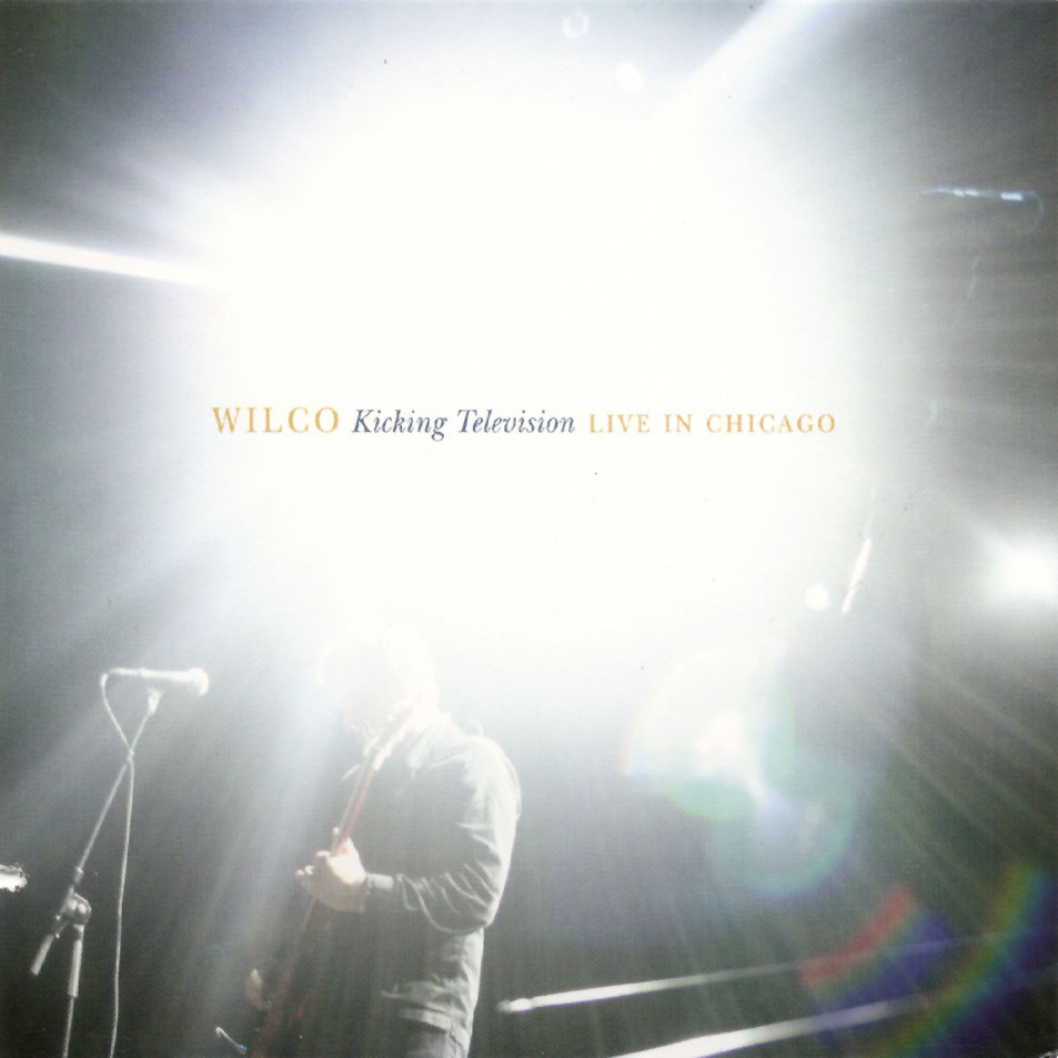 Cartula Frontal de Wilco - Kicking Television: Live In Chicago