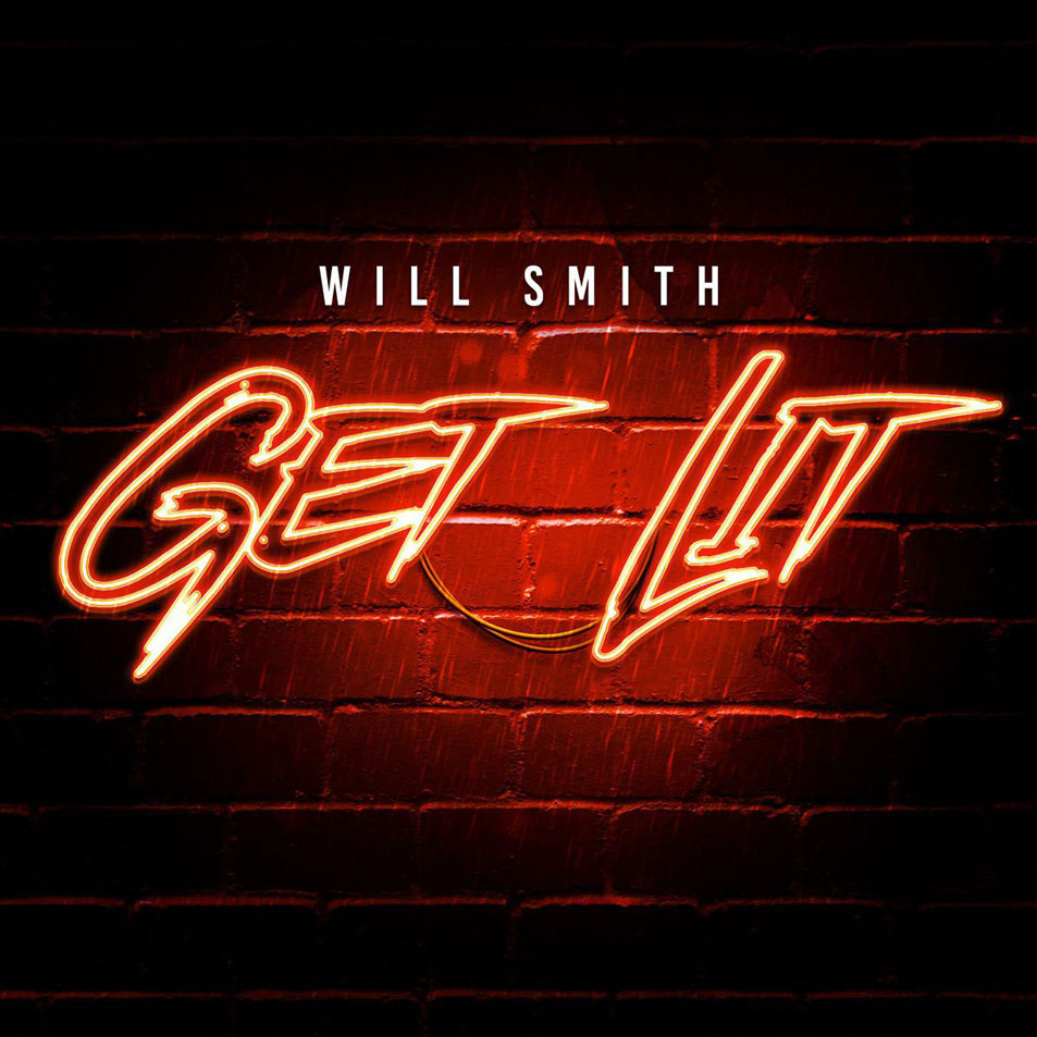 Cartula Frontal de Will Smith - Get Lit (Cd Single)
