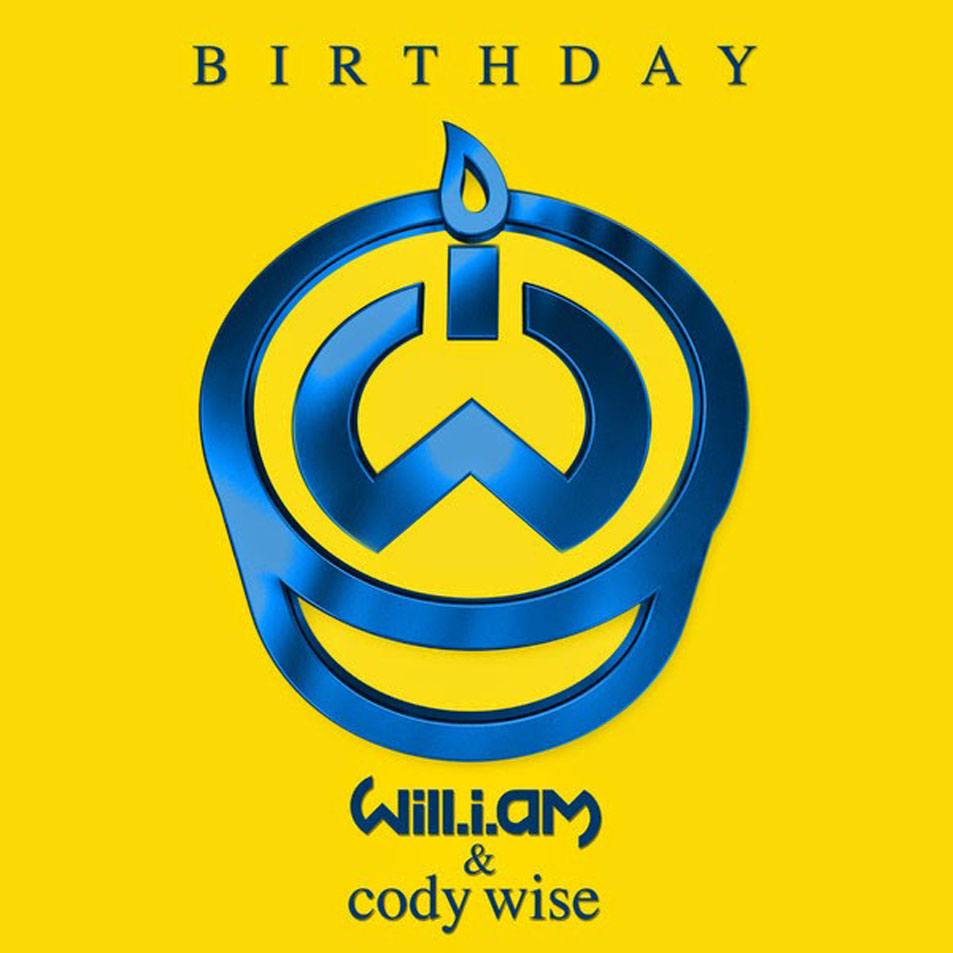 Cartula Frontal de Will.i.am - Birthday (Featuring Cody Wise) (Cd Single)