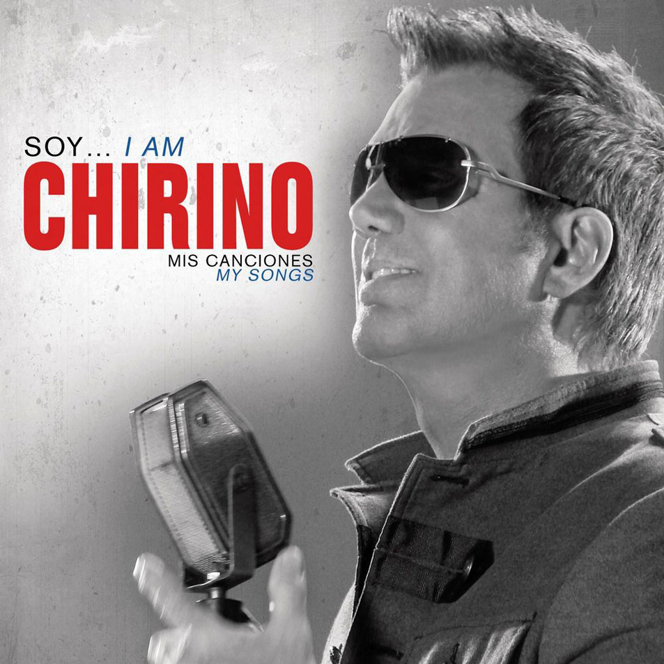 Cartula Frontal de Willy Chirino - Soy... I Am Chirino: Mis Canciones/my Songs