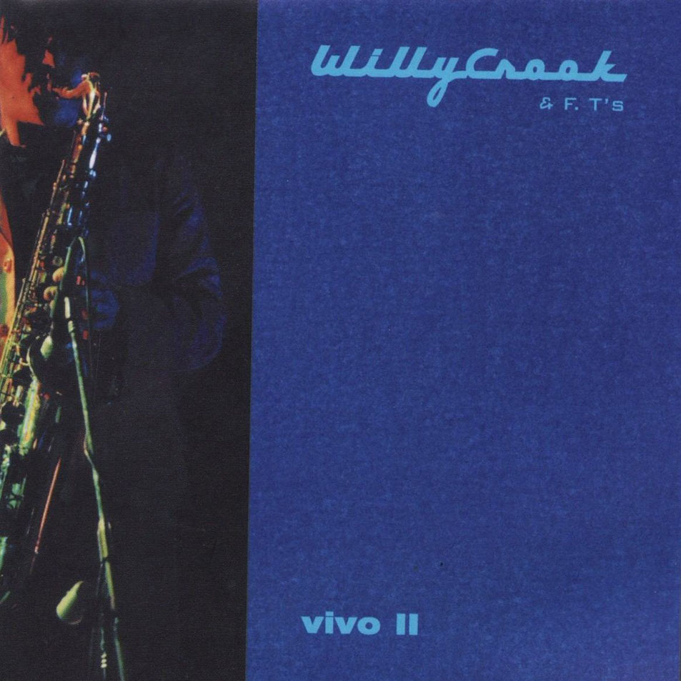 Cartula Frontal de Willy Crook & The Funky Torinos - Vivo II