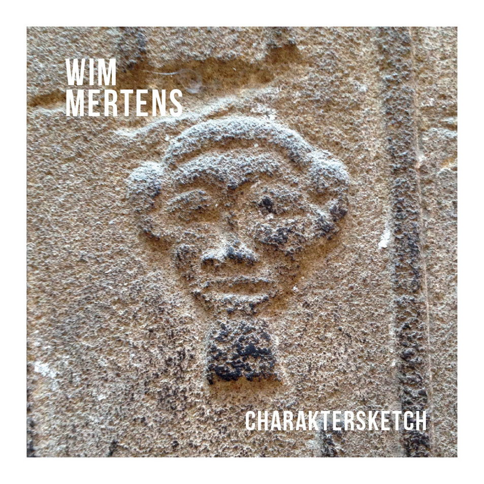 Cartula Frontal de Wim Mertens - Charakterscketch