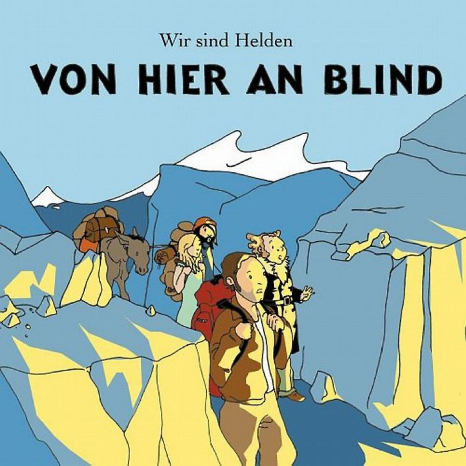 Cartula Frontal de Wir Sind Helden - Von Hier An Blind