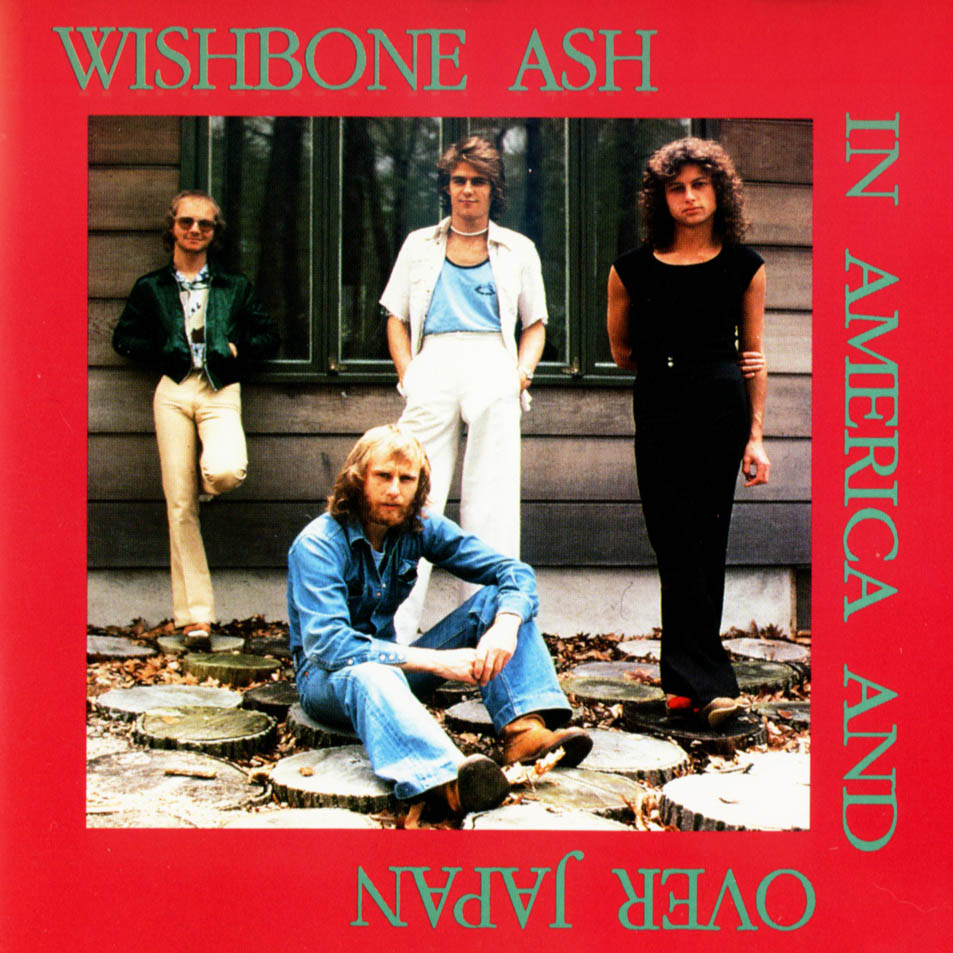 Cartula Frontal de Wishbone Ash - In America & Over Japan