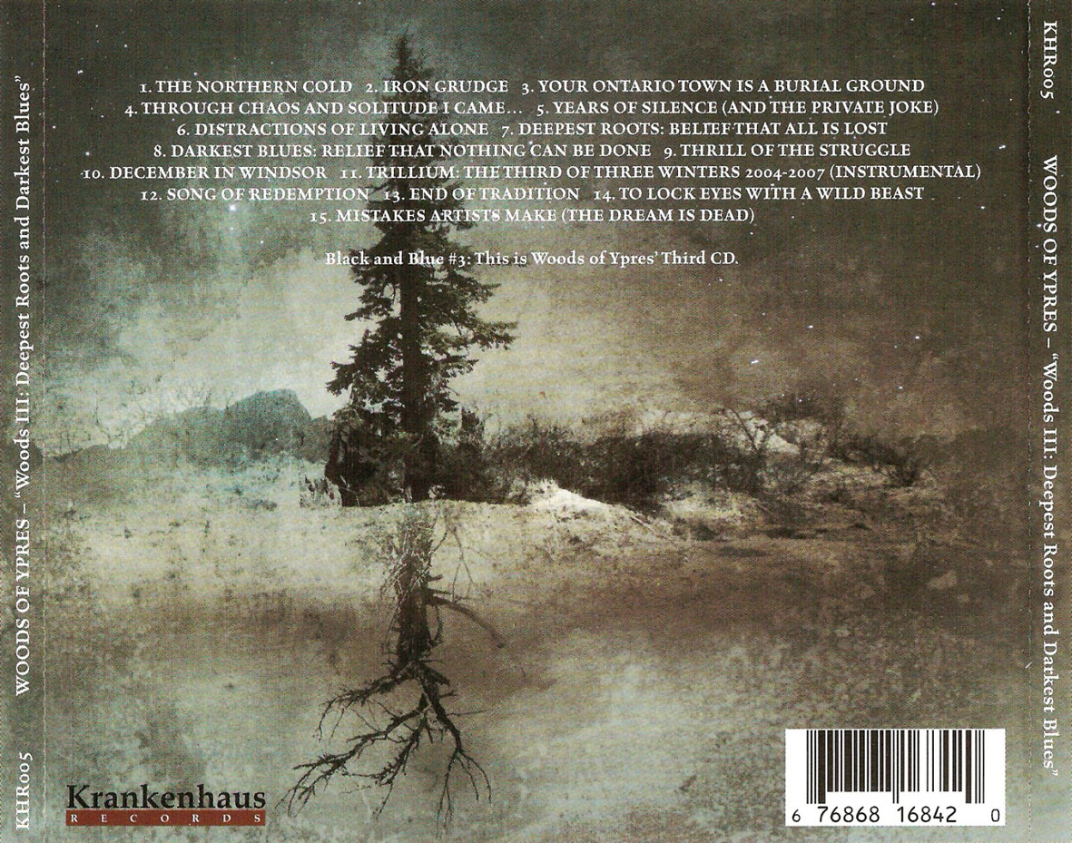 Cartula Trasera de Woods Of Ypres - Woods Iii: The Deepest Roots And Darkest Blues