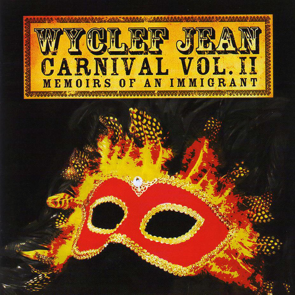 Cartula Frontal de Wyclef Jean - Carnival Ii: Memoirs Of An Immigrant