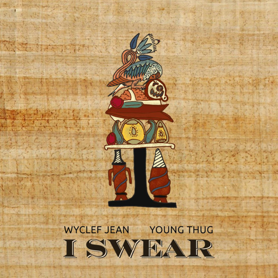 Cartula Frontal de Wyclef Jean - I Swear (Featuring Young Thug) (Cd Single)