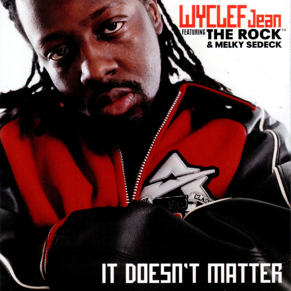 Cartula Frontal de Wyclef Jean - It Doesn't Matter (Featuring The Rock & Melky Sedeck) (Cd Single)