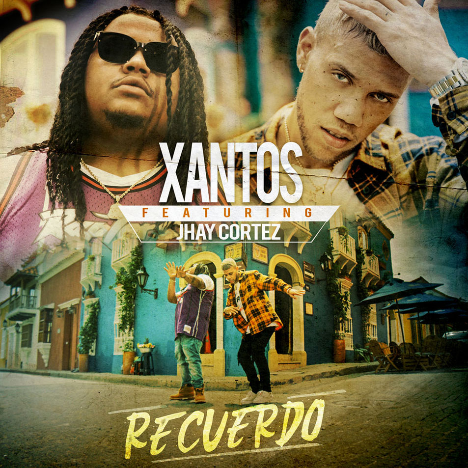 Cartula Frontal de Xantos - Recuerdo (Featuring Jhay Cortez) (Cd Single)