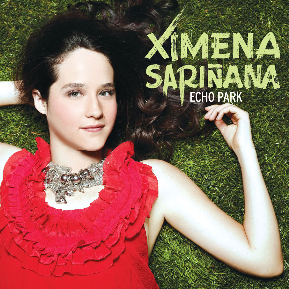 Cartula Frontal de Ximena Sariana - Echo Park (Cd Single)