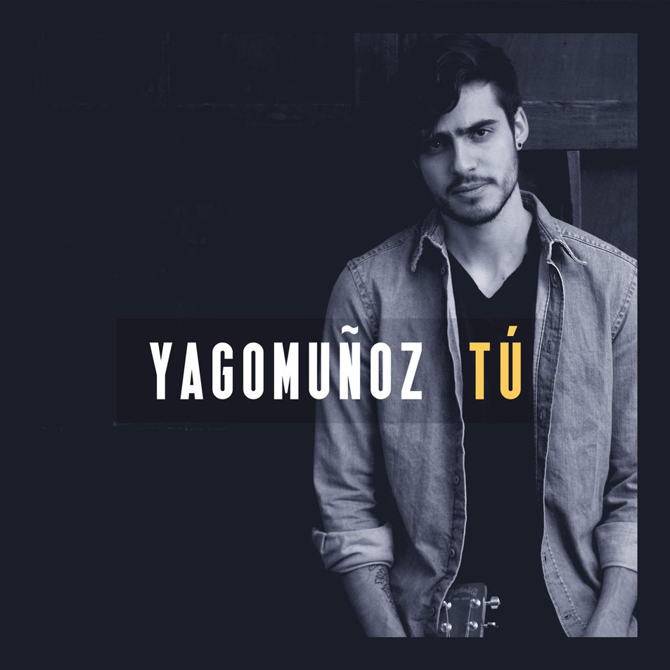 Cartula Frontal de Yago Muoz - Tu (Cd Single)