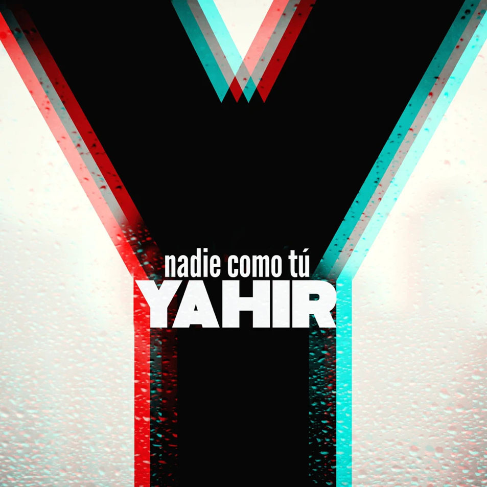 Cartula Frontal de Yahir - Nadie Como Tu (Cd Single)