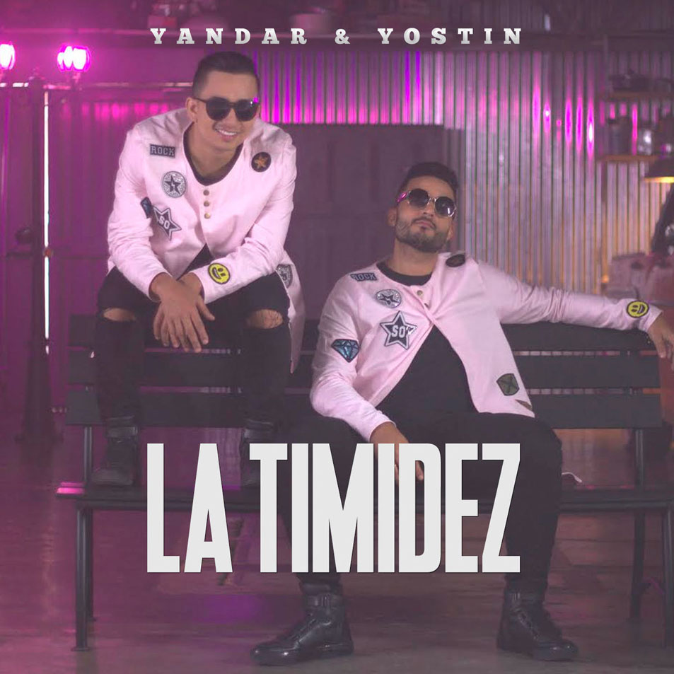 Cartula Frontal de Yandar & Yostin - La Timidez (Cd Single)