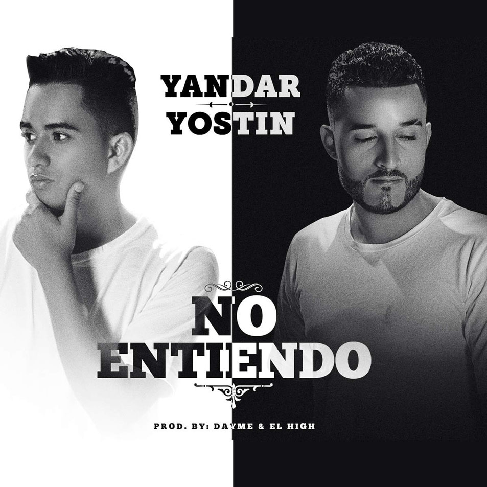 Cartula Frontal de Yandar & Yostin - No Entiendo (Cd Single)