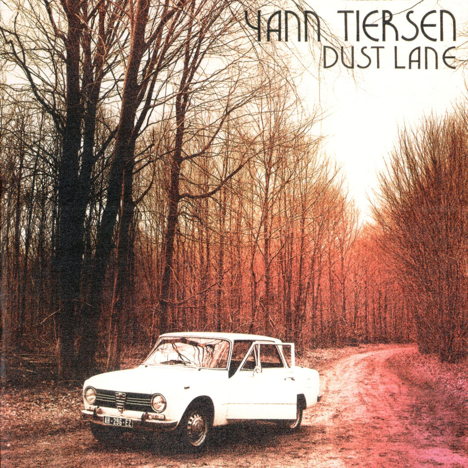 Cartula Frontal de Yann Tiersen - Dust Lane