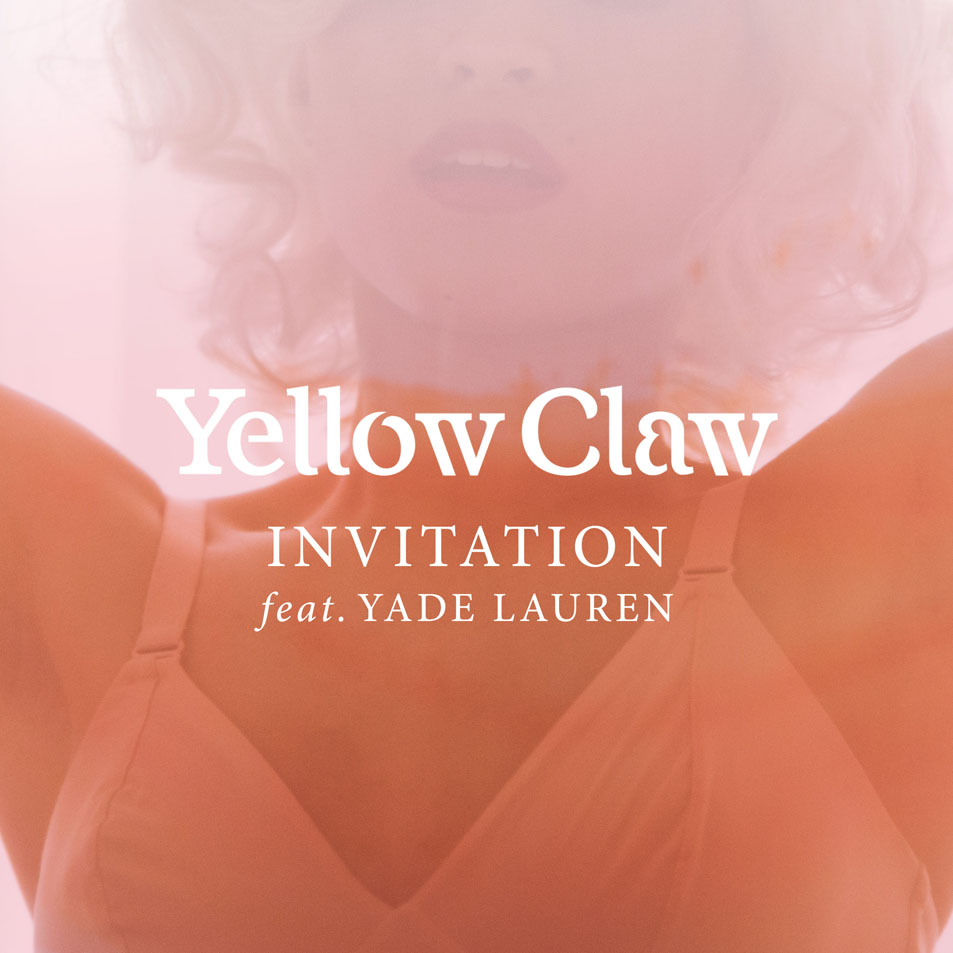 Cartula Frontal de Yellow Claw - Invitation (Featuring Yade Lauren) (Cd Single)