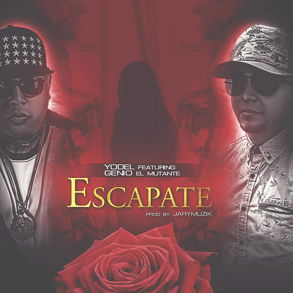 Cartula Frontal de Yodel - Escapate (Featuring Genio El Mutante) (Cd Single)