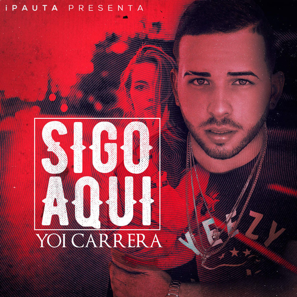 Cartula Frontal de Yoi Carrera - Sigo Aqui (Cd Single)