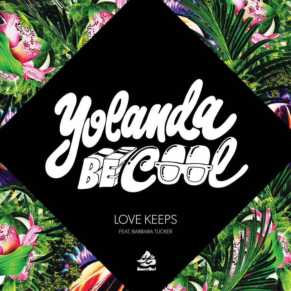 Cartula Frontal de Yolanda Be Cool - Love Keeps (Featuring Barbara Tucker) (Cd Single)