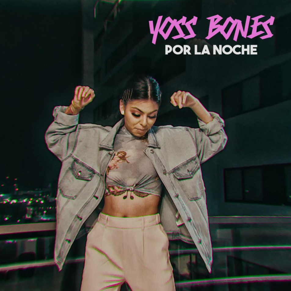 Cartula Frontal de Yoss Bones - Por La Noche (Cd Single)