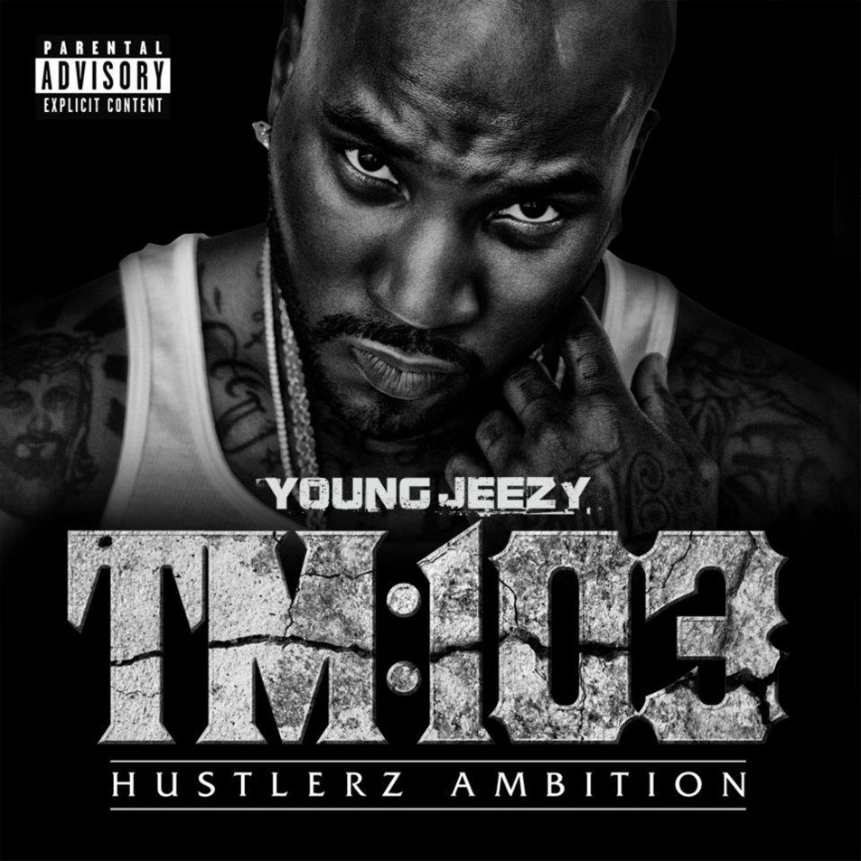 Cartula Frontal de Young Jeezy - Tm 103 Hustlerz Ambition (Deluxe Edition)