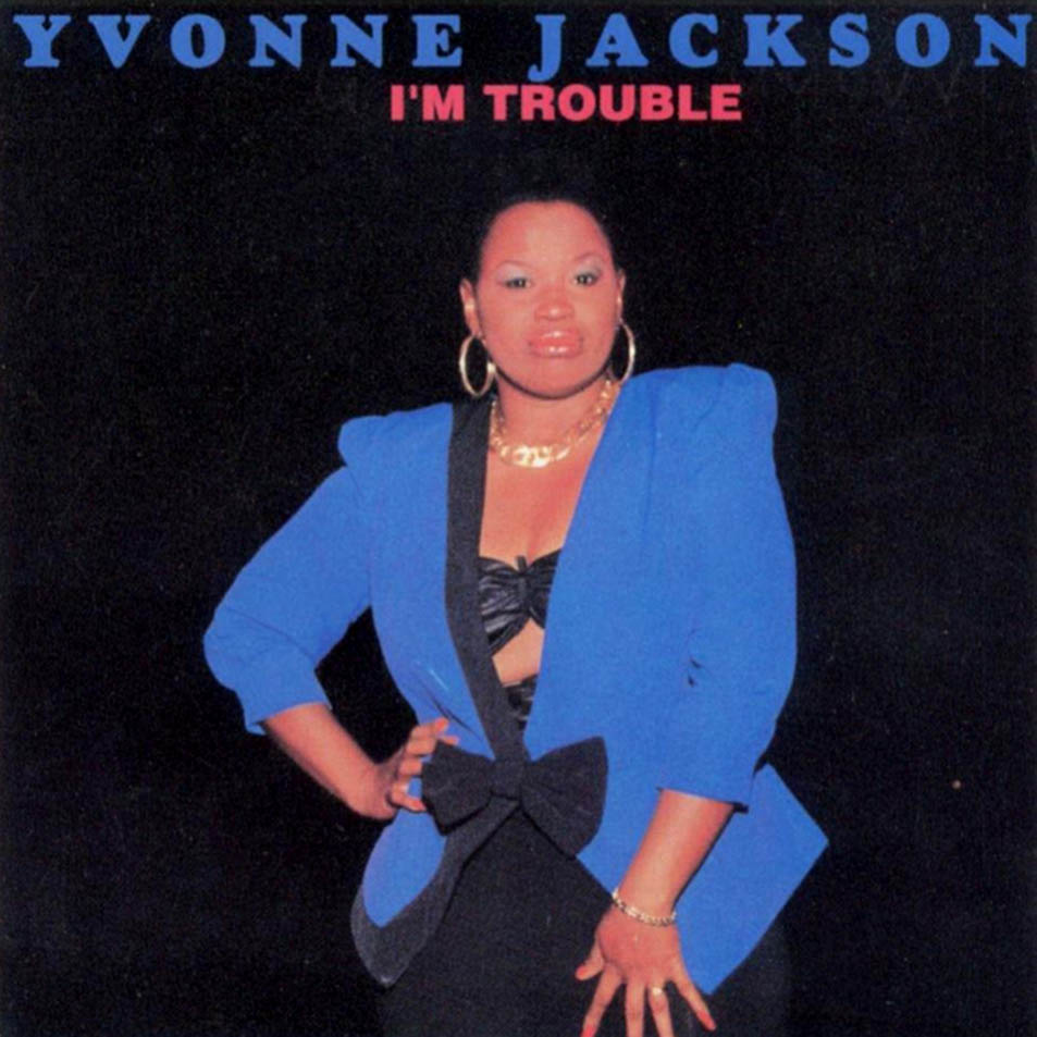 Cartula Frontal de Yvonne Jackson - I'm Trouble