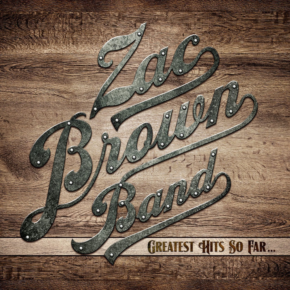 Cartula Frontal de Zac Brown Band - Greatest Hits So Far...