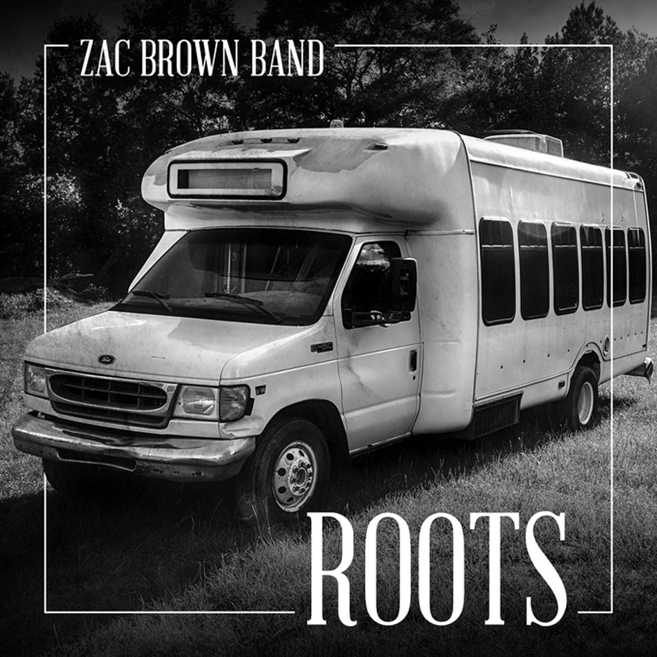 Cartula Frontal de Zac Brown Band - Roots (Cd Single)