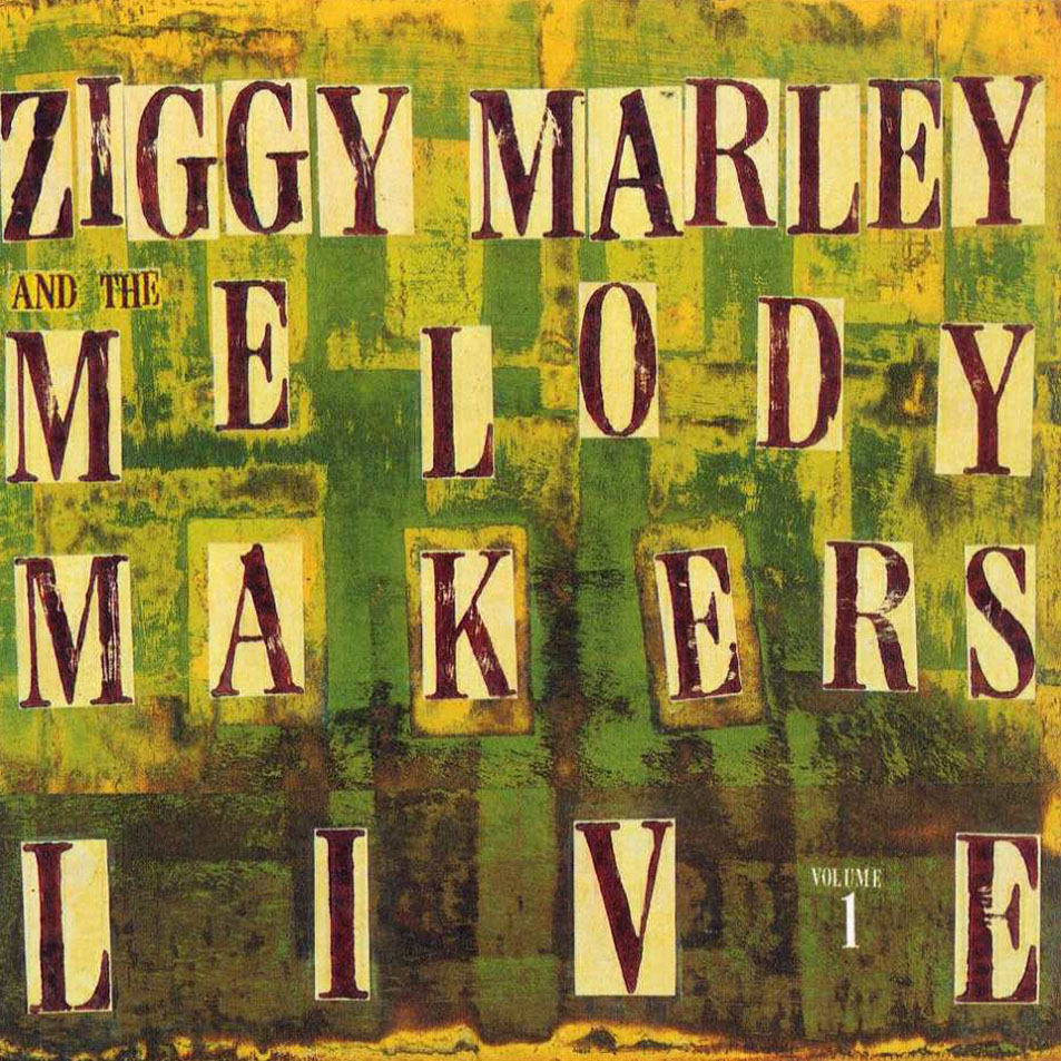 Cartula Frontal de Ziggy Marley & The Melody Makers - Live Volume 1