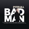 'Bad Man' lo nuevo de Pitbull con Robin Thicke y Joe Perry