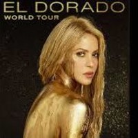 Shakira desvela fechas de 'El Dorado World Tour'