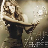 Thalia publica 'Habítame siempre'