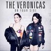 The Veronicas estrenan 'On Your Side'